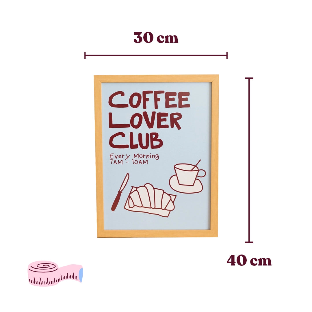 Çerçeveli Coffee Lover Poster - Mavi